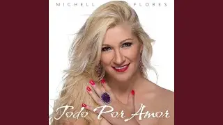Todo Por Amor