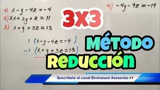 Método de REDUCCIÓN. Sistema de Ecuaciones de 3x3