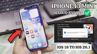 iPhone 13 Mini iOS 26.1 iCloud Bypass | HFZ Activator A12+ Premium iCloud Bypass XS-17 Pro Max
