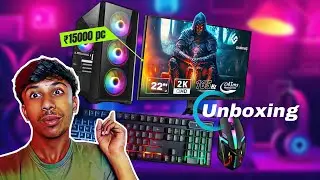 ₹15000💸 BEST GAMING ￼PC ￼￼🖥️ UNBOXING