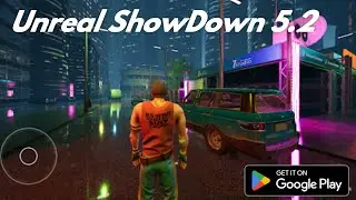 Unreal ShowDown 5.2 Mobile By Stroyed Developer available Free On Google Play Store Free Download
