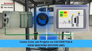 ✅ Como criar um Projeto no FACTORYTALK VIEW MACHINE EDITION (ME) [PASSO A PASSO]