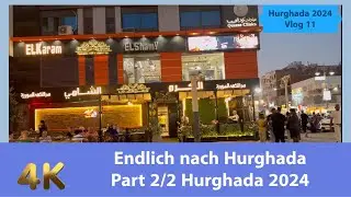 Endlich nach Hurghada Sherry Teil 2/2 Hurghada 2024 #familyvlog #familieaaufreisen #travelvlog