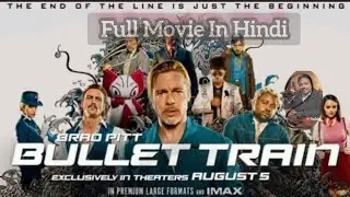 Bullet Train Movie Explained in Hindi | Brad Pitt vs पूरी ट्रेन! 💥 | Filmy Baten 