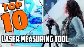 Best Laser Measuring Tool In 2025- Top 10 New Laser Measuring Tools Review