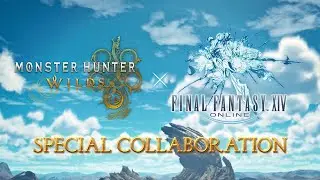 Monster Hunter Wilds x FINAL FANTASY XIV Online Special Collaboration - Teaser Trailer