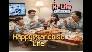 K-Franchise isn't just a business; it's a lifestyle