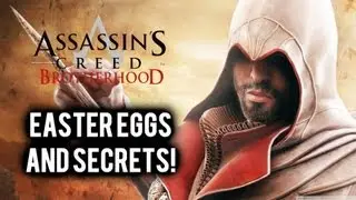 Assassin's Creed: Brotherhood Easter Eggs and Secrets!