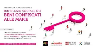 Percorso di formazione per il riutilizzo sociale dei beni confiscati alle mafie