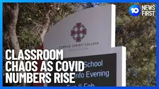Perth's Corpus Christi College Closed Due To COVID | 10 News First