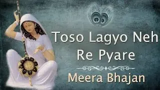 Toso Lagyo Neh Re Pyare