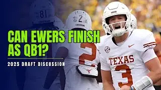 Can Quinn Ewers be QB1 in 2025 Draft Over Carson Beck?