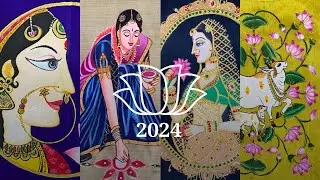 Quick look at My Art Journey in 2024 - Part 2 l Tanjore Style paintings l Blouse painting ideas
