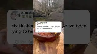 My Husband doesn't know ive heenAa lying to him for months.#reddit #storytime #story