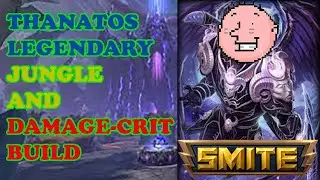SMITE Thanatos Jungle Damage Build - 2020 Gameplay