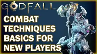 GODFALL: Become More Powerful With these Combat Techniques, Weapon Techniques, Polarities & More