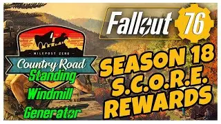 Fallout 76 | SEASON 18 - Milepost Zero: Country Road | Standing Windmill Generator | Reward |