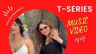 Music Video For T-Series | Fatima Gohar