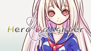 Hero and Daughter - Episode 1