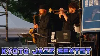 【KYOTO JAZZ SEXTET】&rdquo;Watarase &ldquo; 