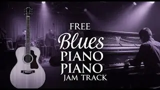 Play Along Expressive Piano Blues Backing Track at Medium Speed for Dynamic Storytelling