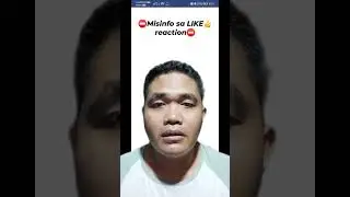 Misinfo Sa Like Reaction | FB REELS