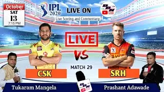 IPL 2020 Live: SRH VS CSK || Live Scores and Commentary || Match 29