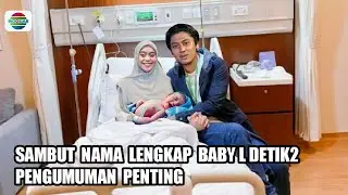 Leslar Junior Putra Rizky Billar Banjir Rezeki & Sambut Nama Lengkap Baby L & Kondisi Lesti.
