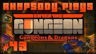Let's Play Enter the Gungeon Advanced Gungeons & Draguns - Oops: Episode 43