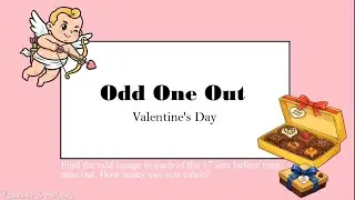 Valentine’s Day Odd One Out Game| 情人節找一找遊戲🔍