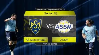 AS Montferrand   ASSM R3 premi&egrave;re journ&eacute;e
