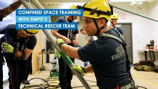 Confined Space Training with DMFD's Technical Rescue Team