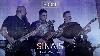 SINAIS | SION | Feat. WAGNÃO | Live Session #sionnossahistória