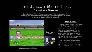 The Ultimate Marth Trials | Part One - Ground Movement