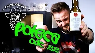 Chmielobrody poleca - odc. 22 (Welders, Profesja, Wokanda + Smakosz Grzegorz)