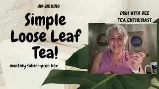 Simple Loose Leaf Tea Company  Subscription Un-boxing #teasubscription#unboxing