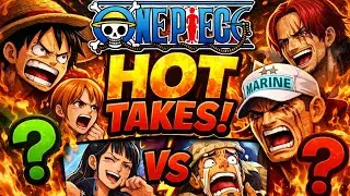 One Piece Hot Takes: The Most Controversial Opinions!!!