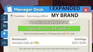 I GOT THE NEW FRANCHISING UPGRADE WITH THE MANAGER'S DESK | RESTSURANT TYCOON 3 | NEW UPDATE | E10