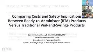 Transitioning to Ready-to-Administer IV Medications: Can it be Both Safe and Affordable?
