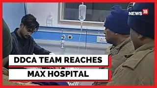 DDCA Team Reaches The Max Hospital To Meet Rishabh Pant And Monitor His Condition | English News