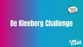 De Kleeberg Challenge!