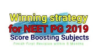 Strategy for NEET-PG 2019 || How to prepare for NEET-PG 2019 ||