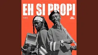 EH SI PROPI