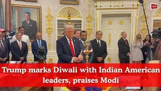 Trump marks Diwali with Indian American leaders, praises Modi| India Abroad
