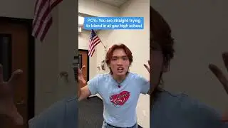 #pov : you are #straight blending into #gay highschool #funny #comedy #skit