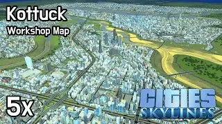 시티즈 스카이라인 - 맵: Kottuck (5x, 워크샵)
