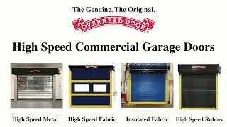 Commercial Overhead Door&trade; High Speed Doors