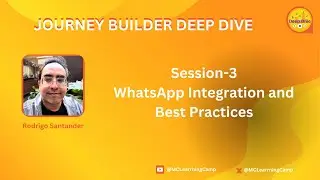 WhatsApp Integration and Best Practices_Journey Builder Deep Dive #3