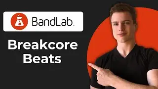 How To Make Breakcore In BandLab (Working 2026)
