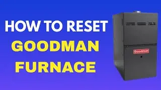 Новинка! Как сбросить настройки печи Goodman | Расположение кнопки быстрого сброса. Полное руково...